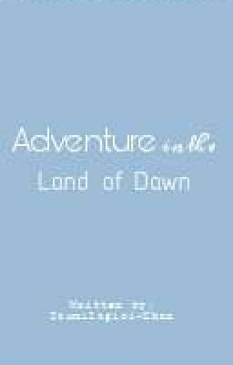 Adventure in the Land of Dawn [MLBB x Reader]