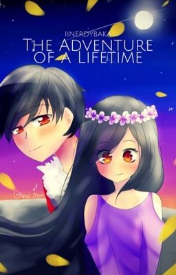 Adventure of a Lifetime| An Aarmau AU