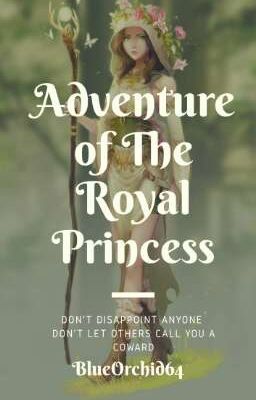 Adventure Of The Royal Princess