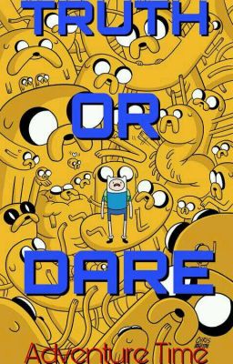 ADVENTURE TIME TRUTH OR DARE