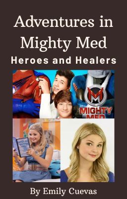 Adventures in Mighty Med: Heroes and Healers