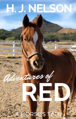 Adventures of Red: A Horse's Tale