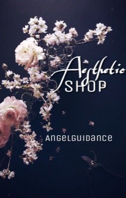 Aesthetic Shop ✿ Closed