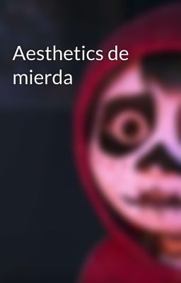 Aesthetics de mierda