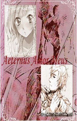 Aeternus Amor Meus [Hetalia Fanfic]