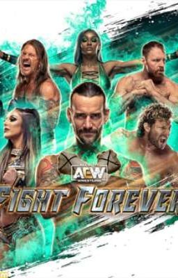 AEW Fight Forever (MY WAY)