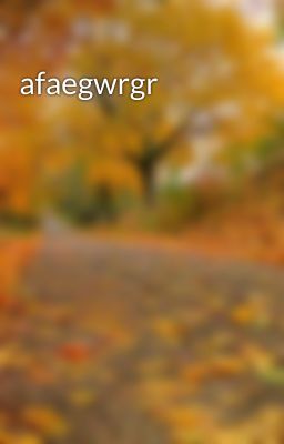 afaegwrgr