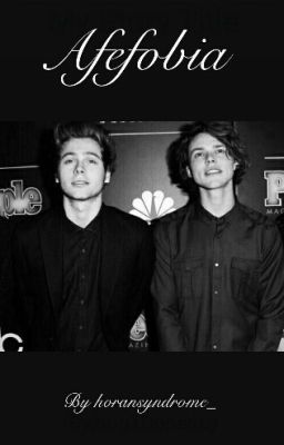 Afefobia || Lashton 