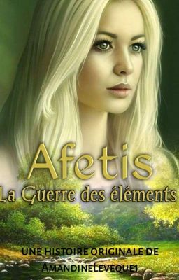 Afetis, La guerre des éléments