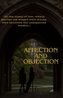 Affection and Objection