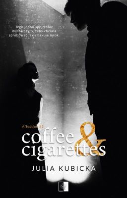 affection I: coffee and cigarettes