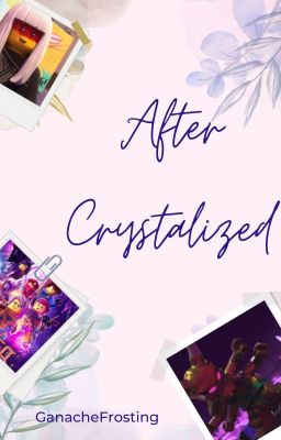 After Crystalized - Book 1