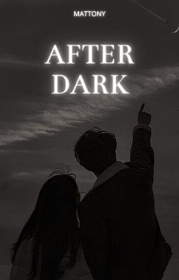 after dark