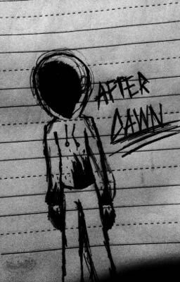 After dawn (My classmate story)