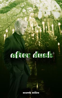 after dusk - draco malfoy