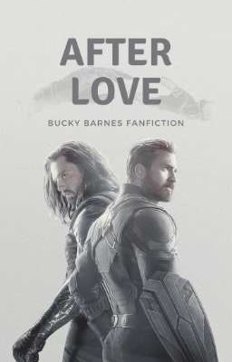 After Love [Bucky Barnes Fanfiction] - BEFEJEZETT