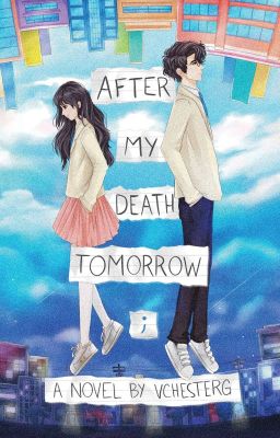 After My Death Tomorrow (Published Under PSICOM Publishing Inc.) 