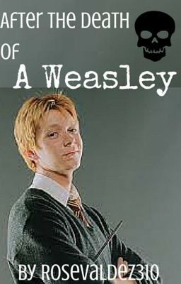 After the Death of a Weasley