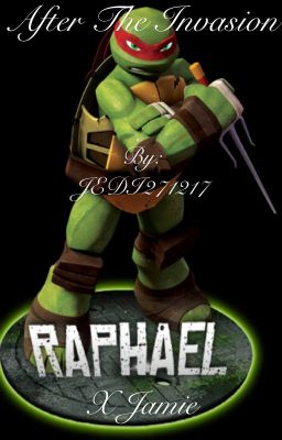 After the Invasion (Raphael X Jamie)