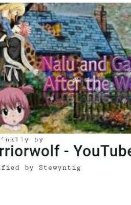 After the war - A Nalu and Gale special