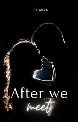 After we meet 