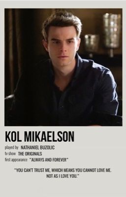 After you [Kol Mikaelson] 