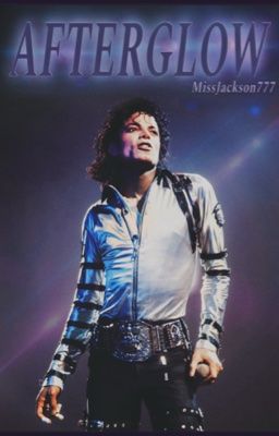 Afterglow || Michael Jackson