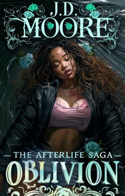 Afterlife: Oblivion #Wattys2024