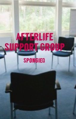 Afterlife Support Group