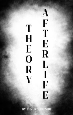 Afterlife Theory