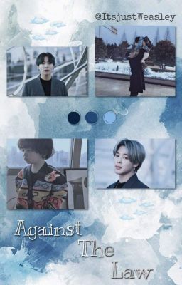 Against The Law /Jikook ff./