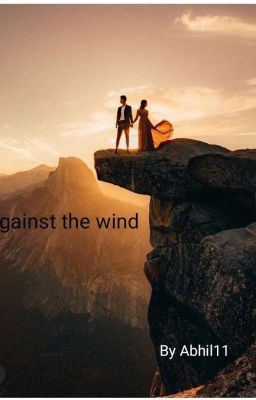 Against the wind 