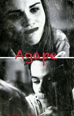 Agape || Stydia - OS