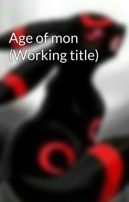 Age of mon (Working title)