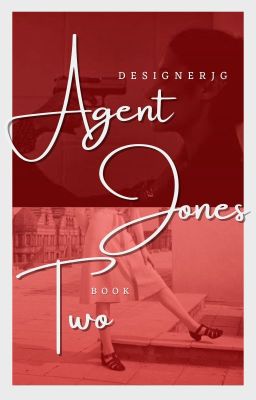 Agent Jones- Book Two