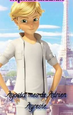 Agosto, mes de Adrien Agreste.