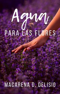 Agua para las flores