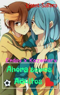 Ahora Somos Adultos (EnKaze) (One-Shot)