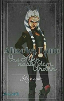 Ahsoka Tano Das leben nach dem Orden