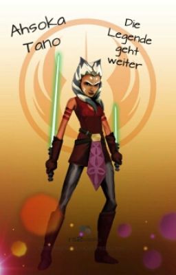 Ahsoka Tano-Die Legende geht weiter