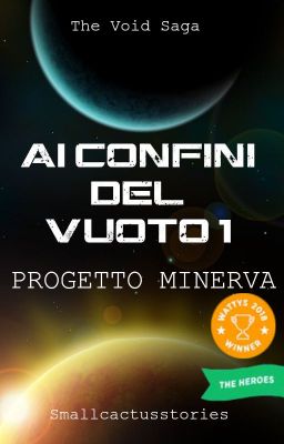 Ai confini del vuoto 1 - Progetto Minerva