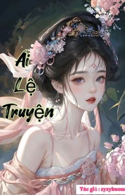 Ái Lệ Truyện