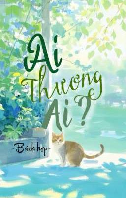 Ai Thương Ai?