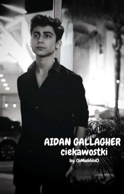 AIDAN GALLAGHER ciekawostki