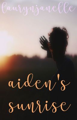 Aiden's Sunrise