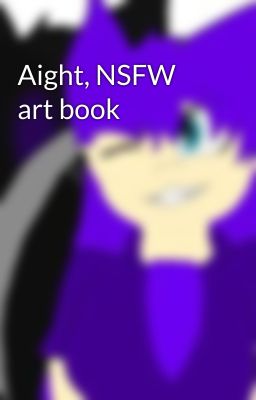 Aight, NSFW art book