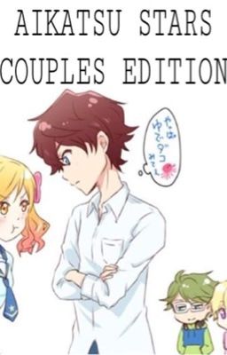 Aikatsu Stars! - Couples Edition - Oneshots