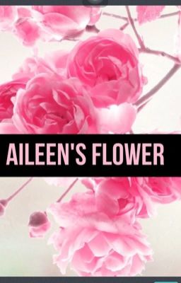 Aileen's Flower