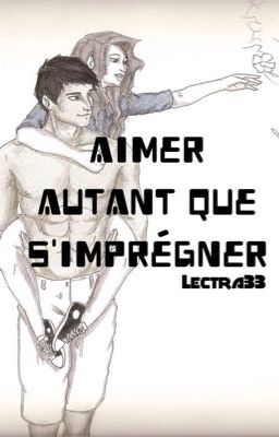 Aimer autant que s'imprégner [twilight fanfiction]