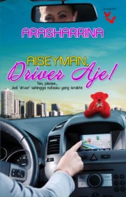 Aiseyman, Drive Aje ! -Arasharrina